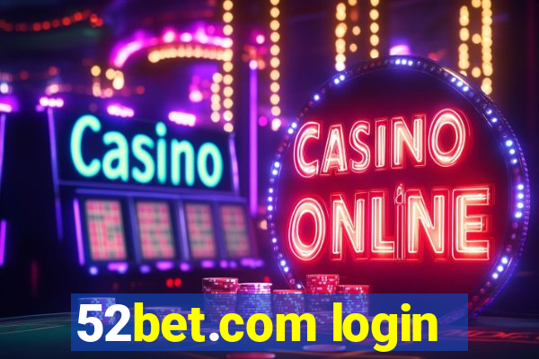 52bet.com login